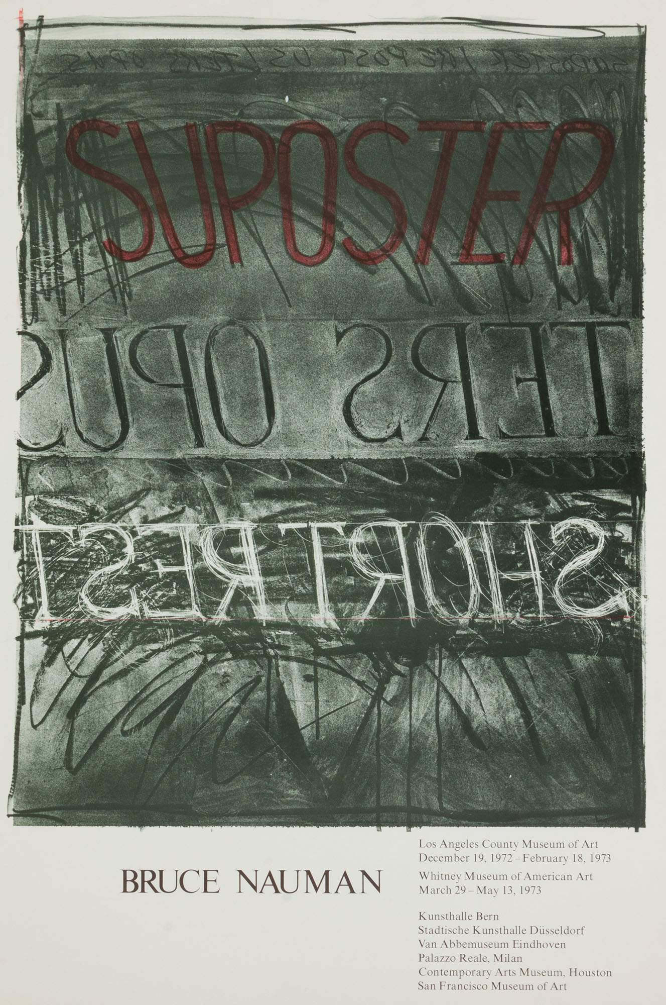 Bruce Newman (American, B. 1941) "Suposter" Exhibition Poster | Cottone ...